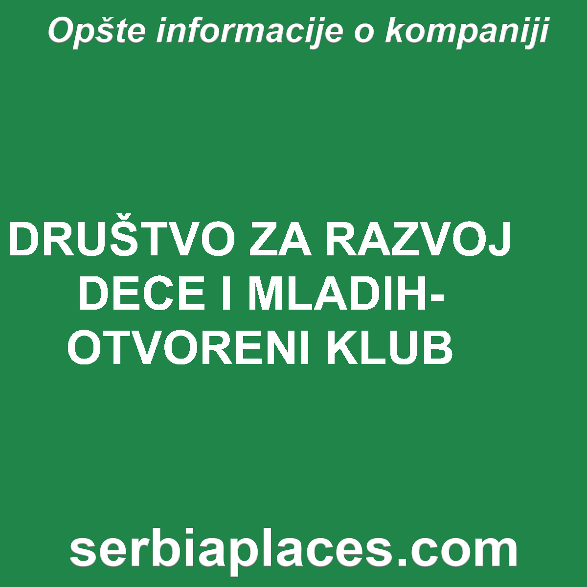 DRUŠTVO ZA RAZVOJ DECE I MLADIH-OTVORENI KLUB