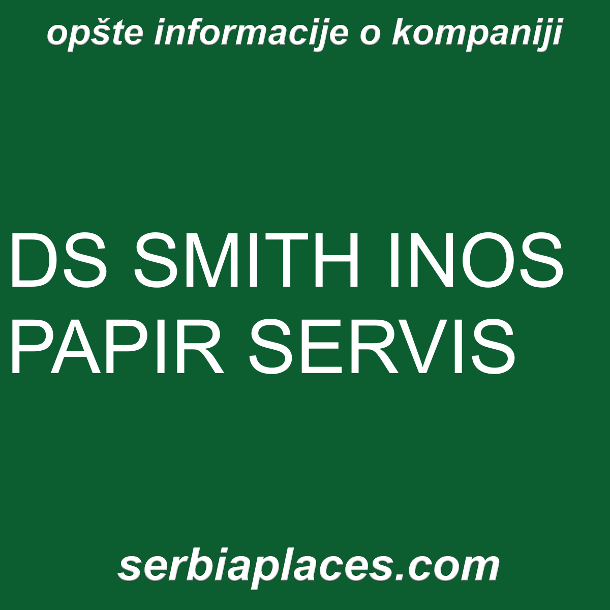 DS SMITH INOS PAPIR SERVIS