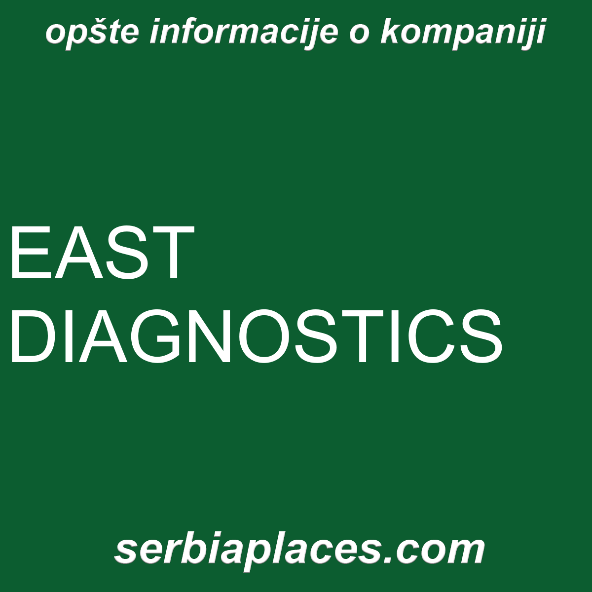 EAST DIAGNOSTICS