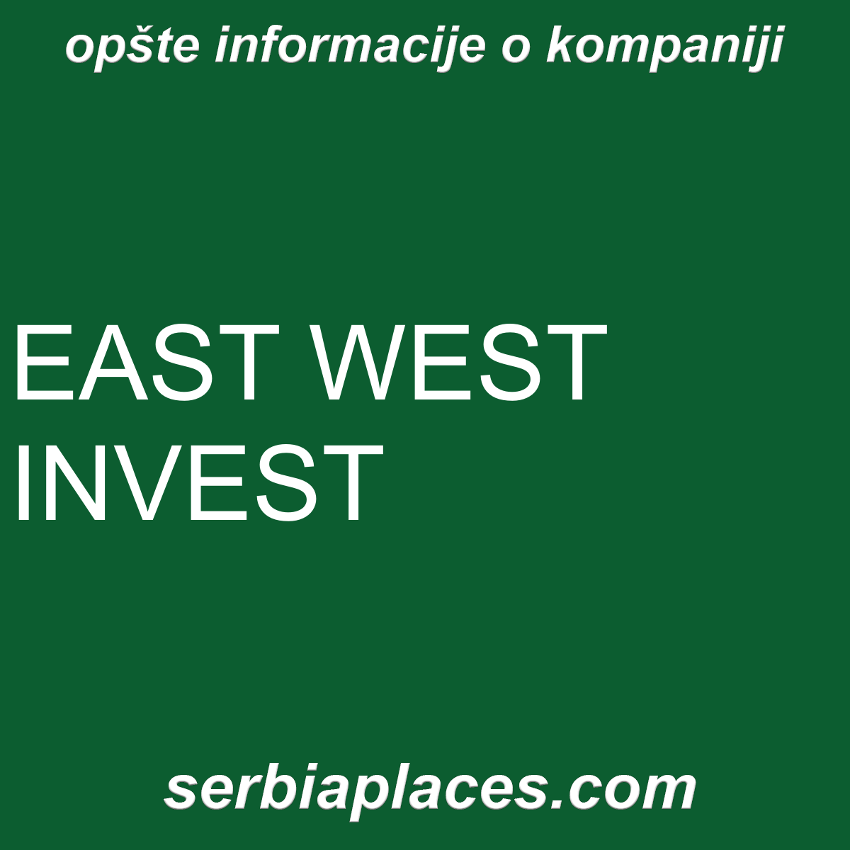 EAST WEST INVEST