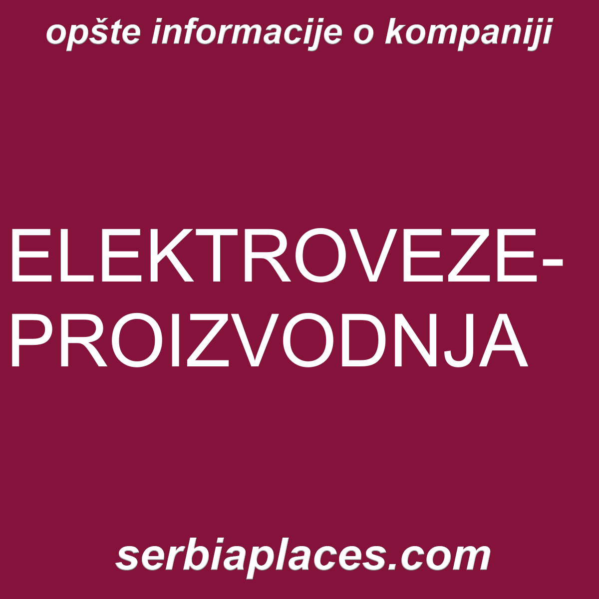 ELEKTROVEZE-PROIZVODNJA
