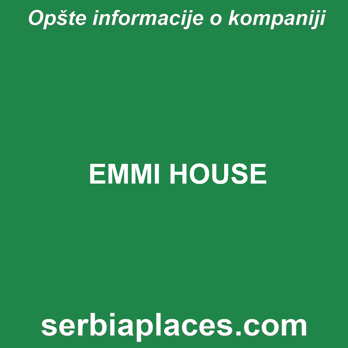 EMMI HOUSE