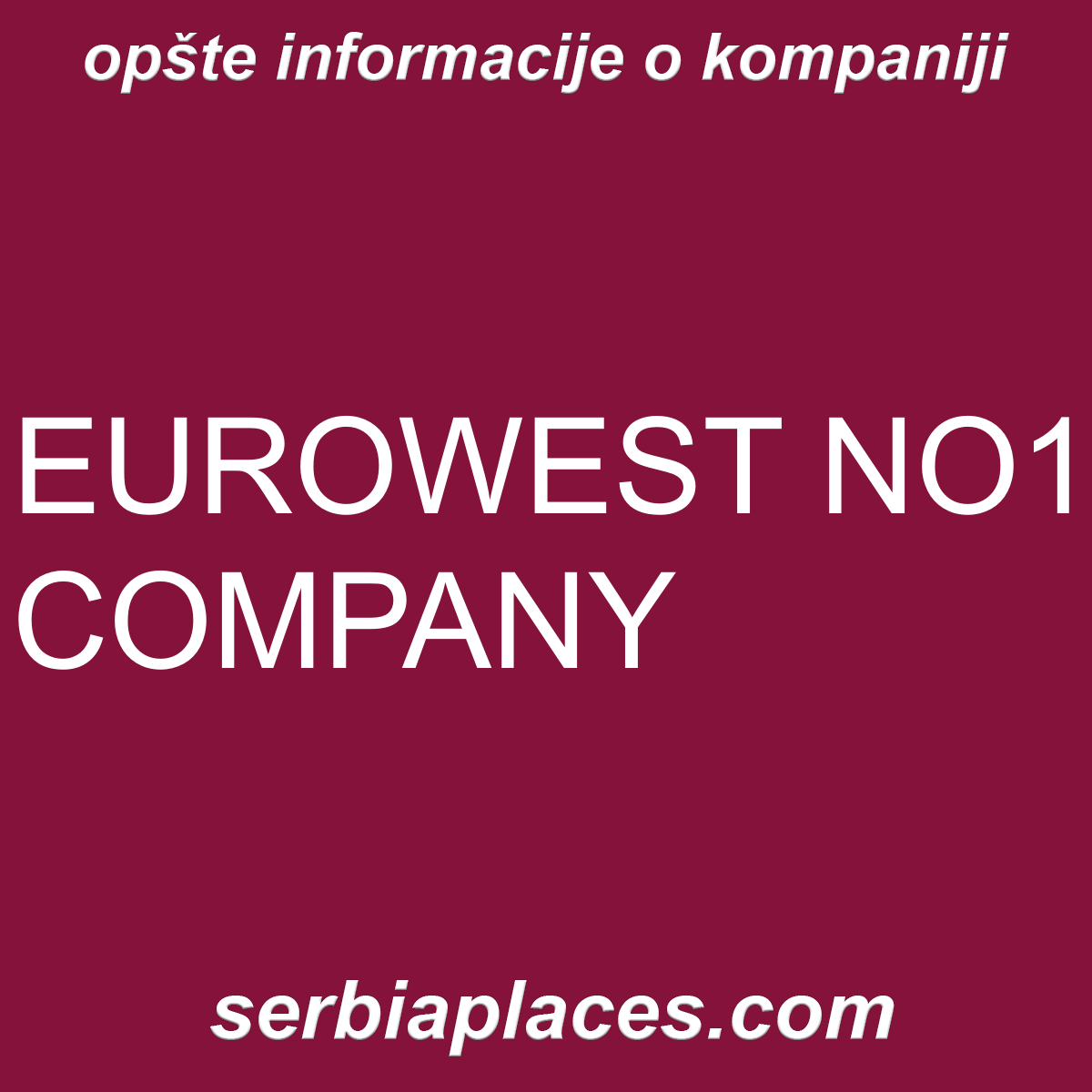EUROWEST NO1 COMPANY