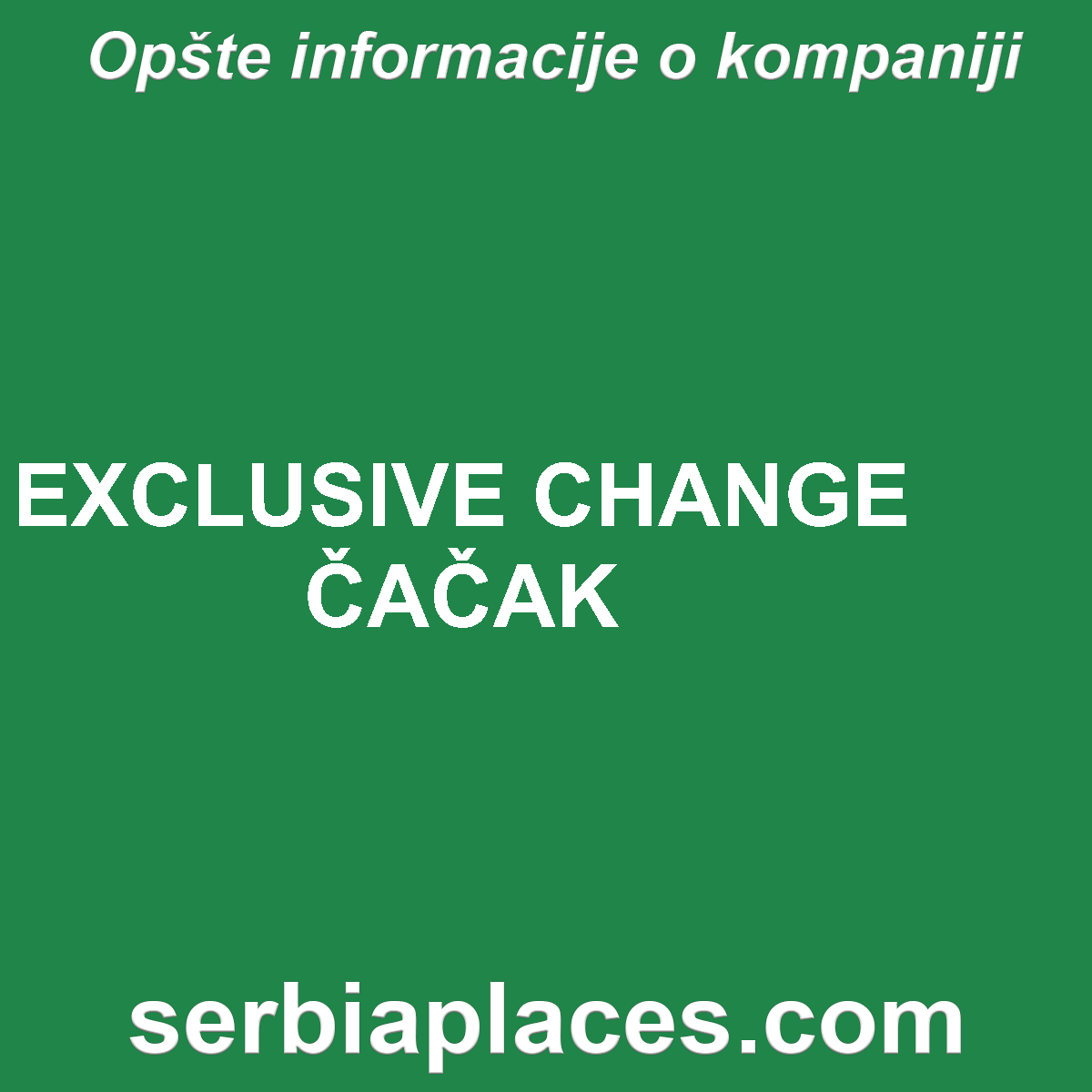 EXCLUSIVE CHANGE ČAČAK