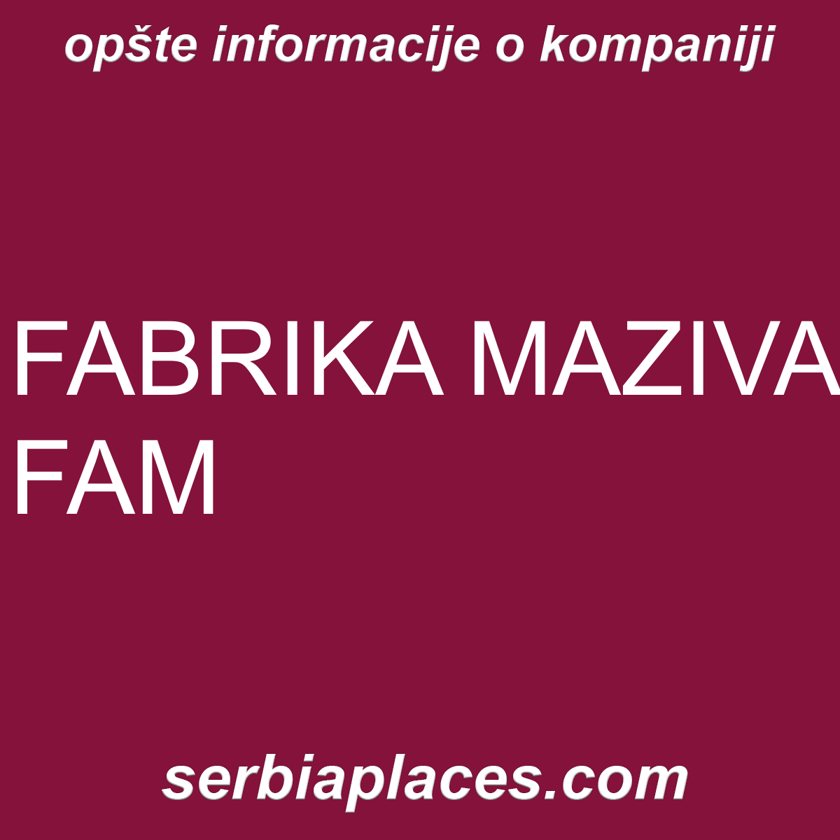 FABRIKA MAZIVA FAM