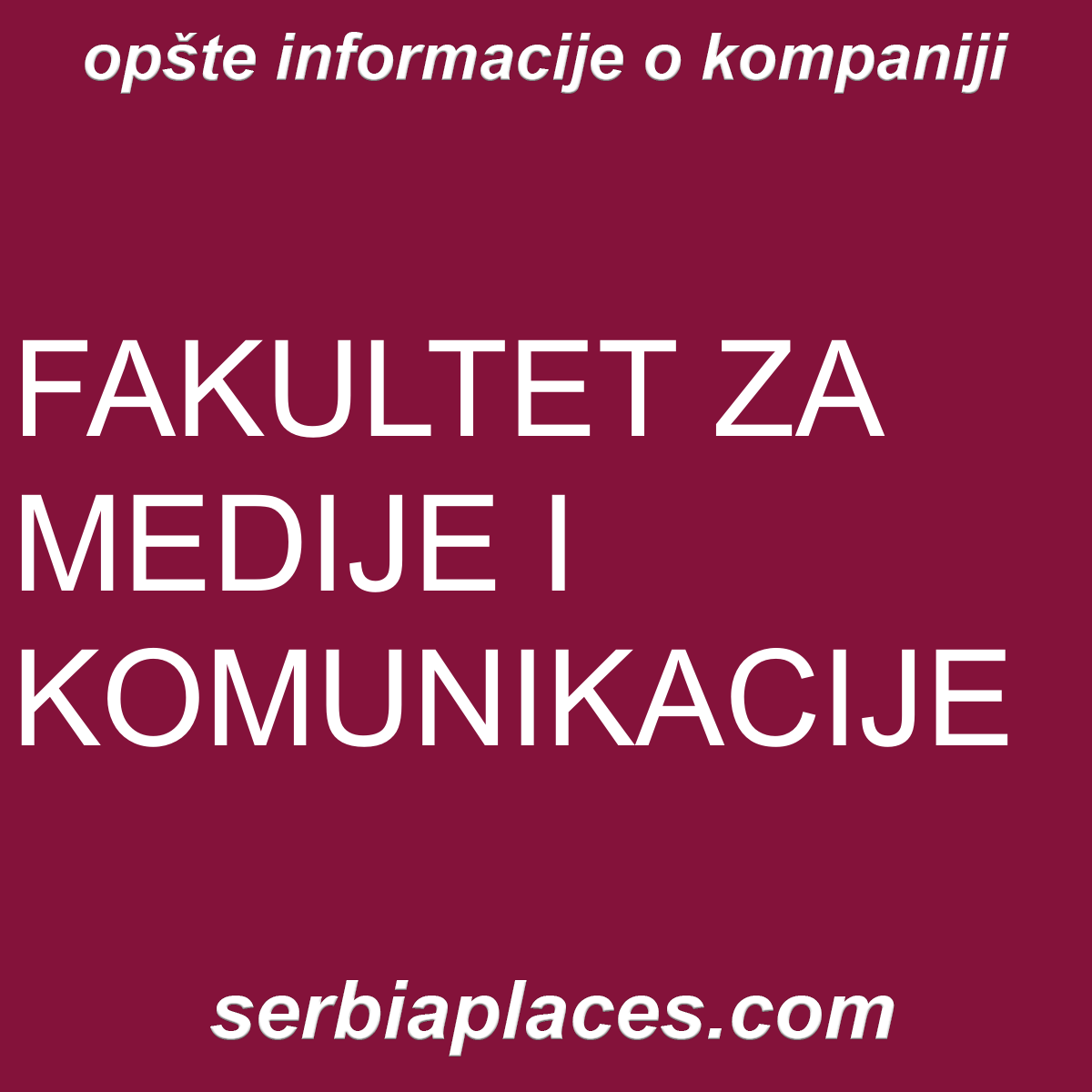 FAKULTET ZA MEDIJE I KOMUNIKACIJE