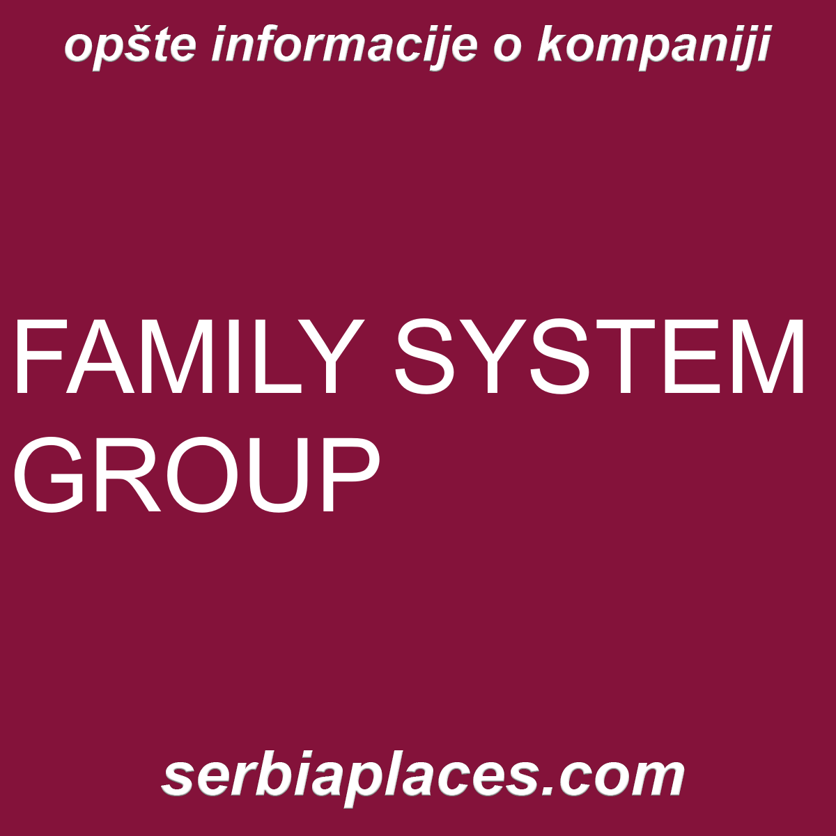 FAMILY SYSTEM GROUP
