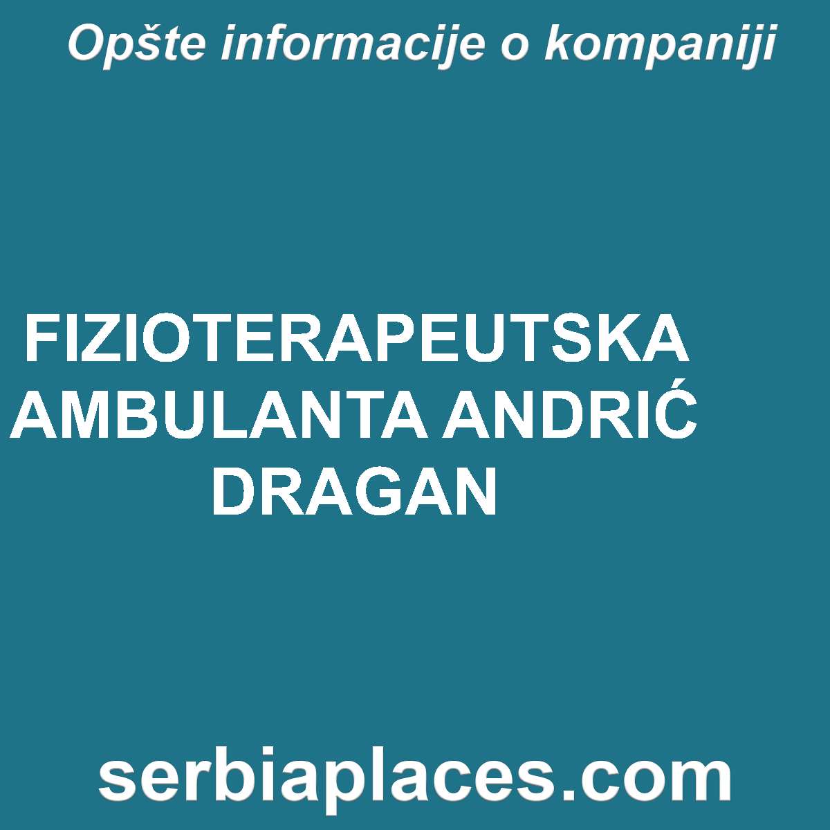 FIZIOTERAPEUTSKA AMBULANTA ANDRIĆ DRAGAN