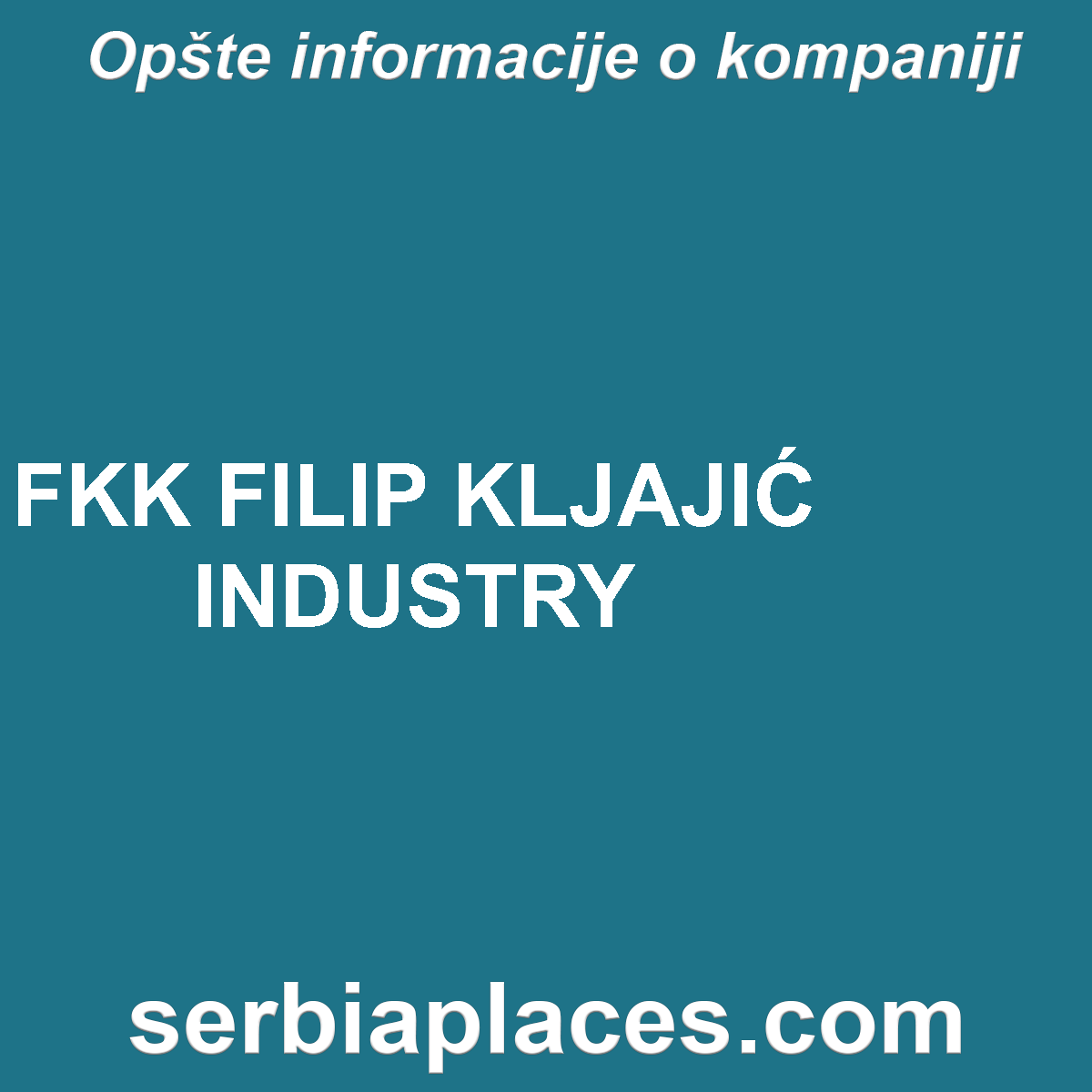 FKK FILIP KLJAJIĆ INDUSTRY