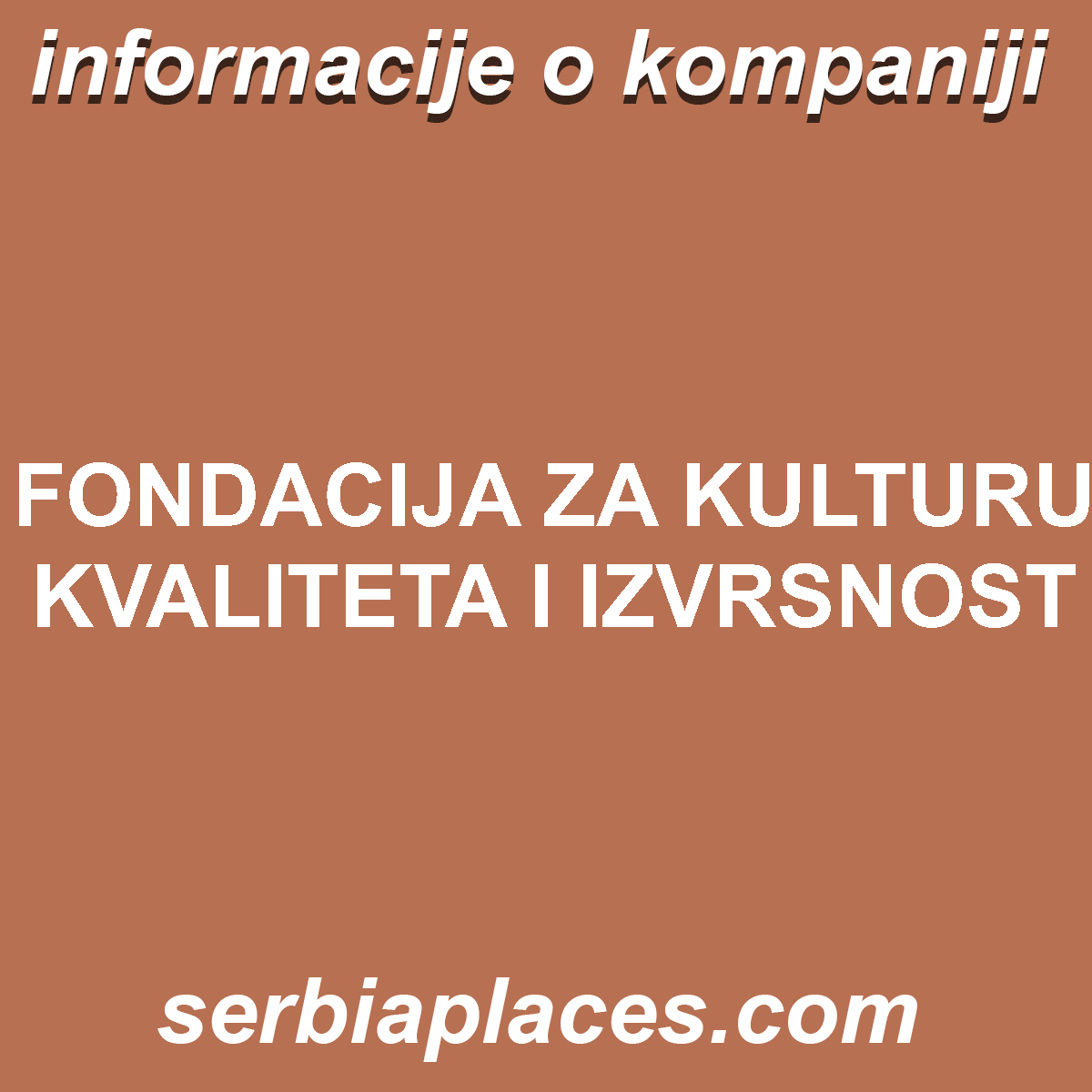 FONDACIJA ZA KULTURU KVALITETA I IZVRSNOST