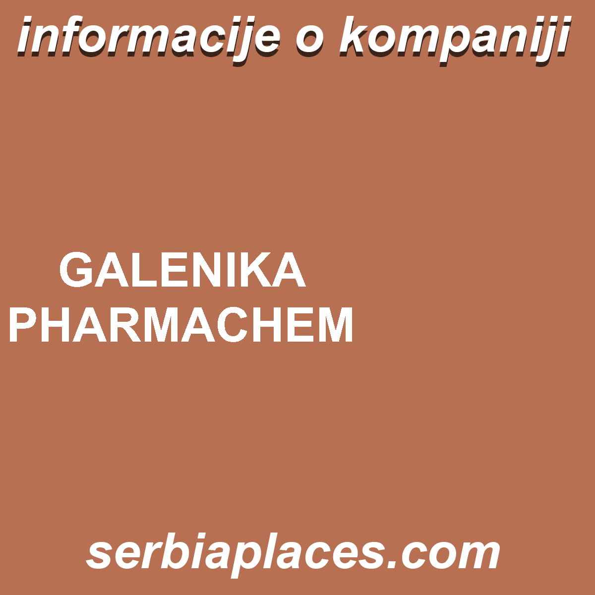 GALENIKA PHARMACHEM