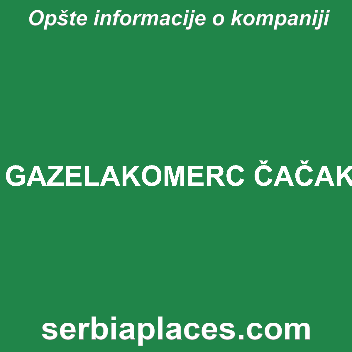 GAZELAKOMERC ČAČAK