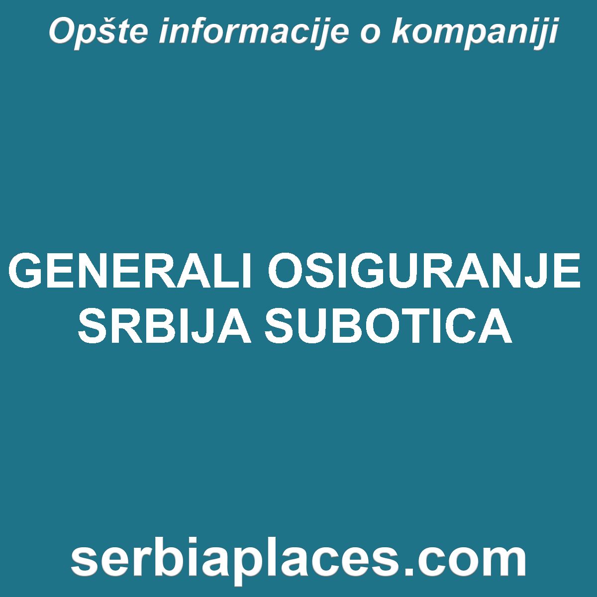 GENERALI OSIGURANJE SRBIJA SUBOTICA