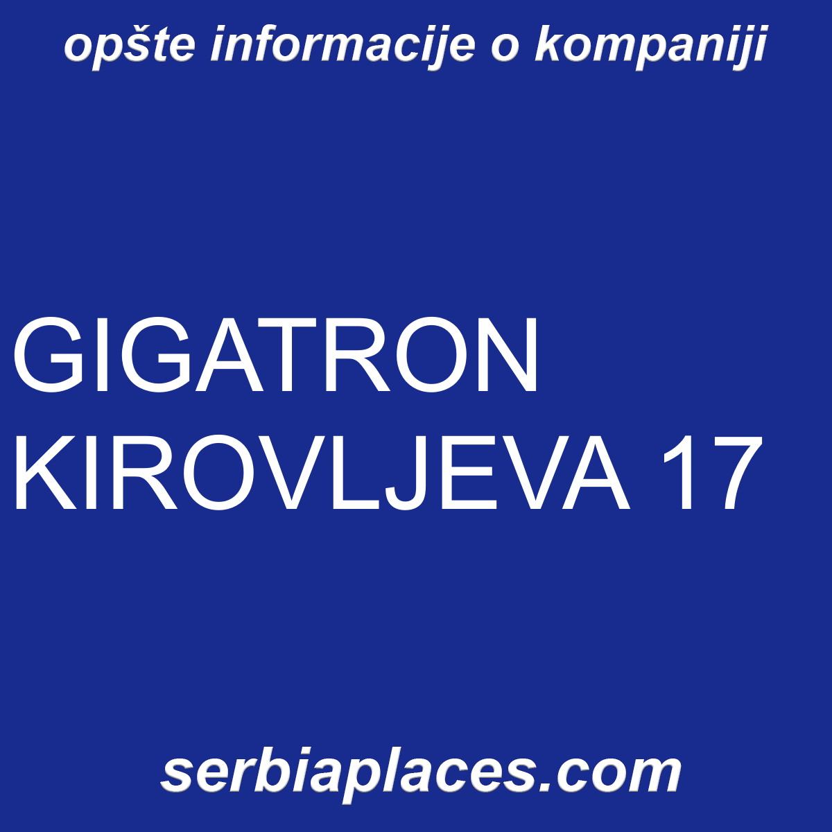 GIGATRON KIROVLJEVA 17