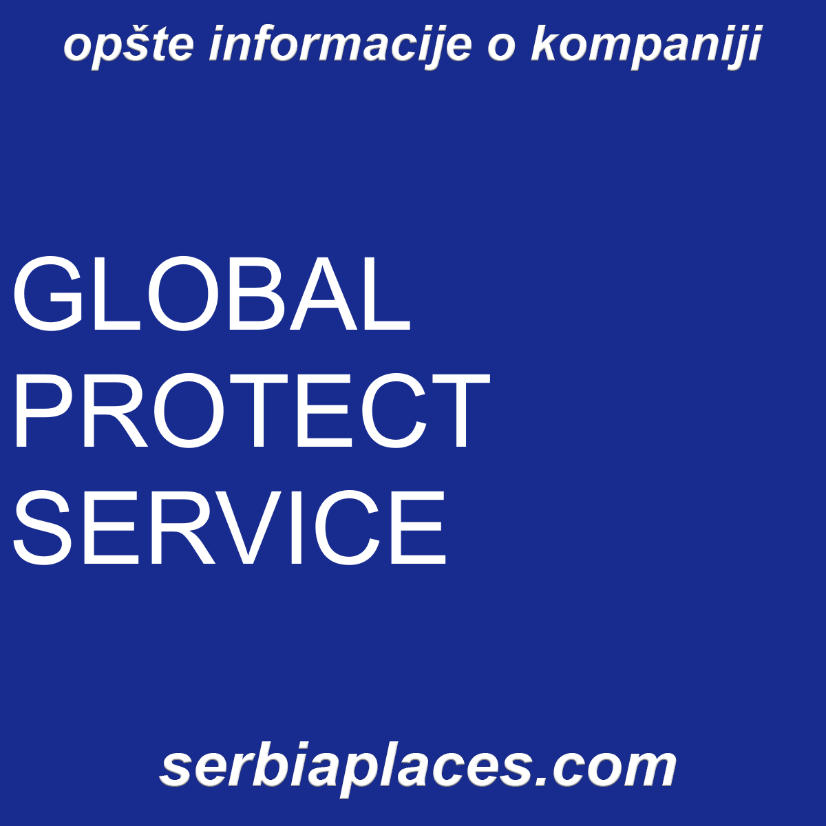 GLOBAL PROTECT SERVICE