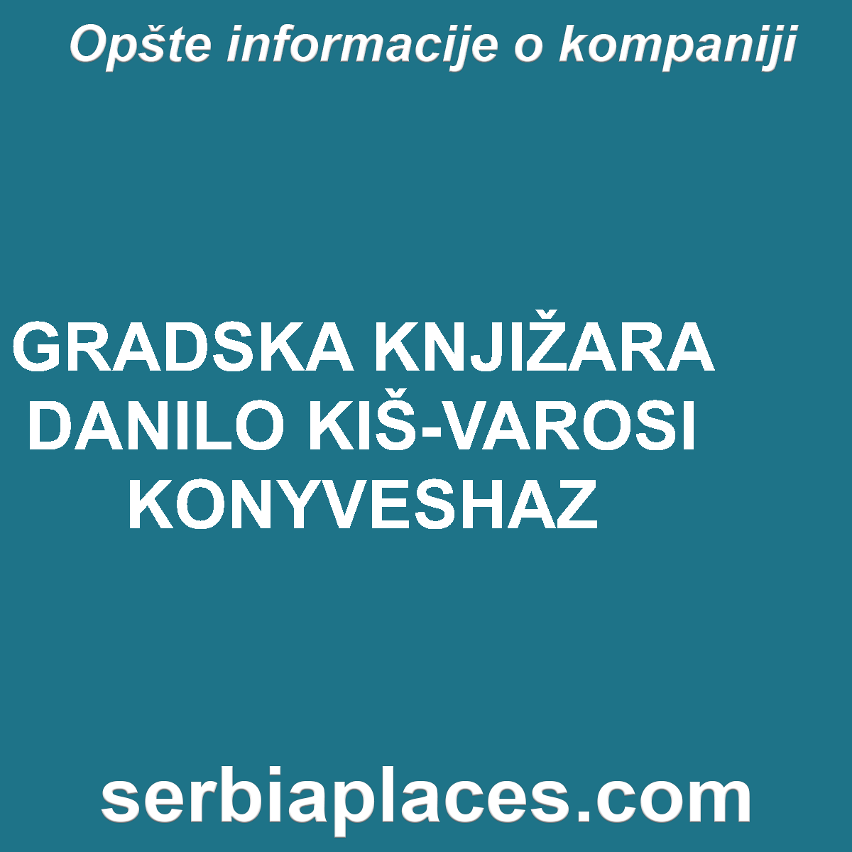 GRADSKA KNJIŽARA DANILO KIŠ-VAROSI KONYVESHAZ