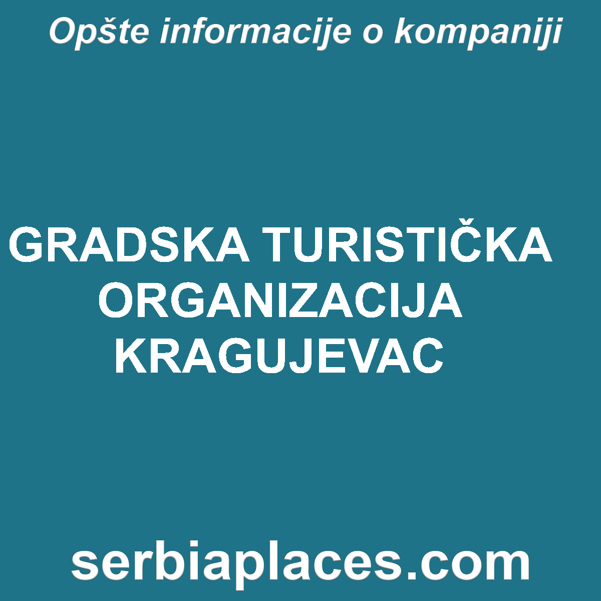 GRADSKA TURISTIČKA ORGANIZACIJA KRAGUJEVAC