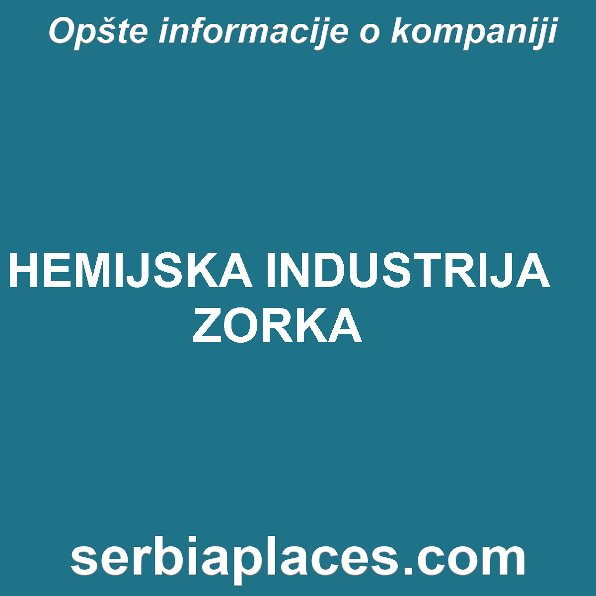 HEMIJSKA INDUSTRIJA ZORKA