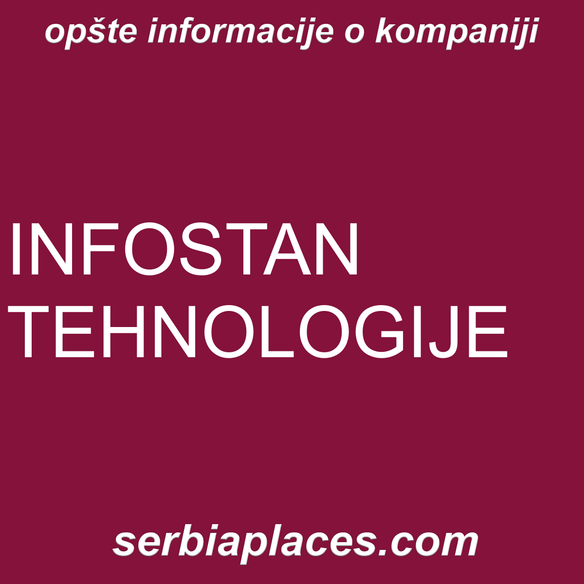 INFOSTAN TEHNOLOGIJE