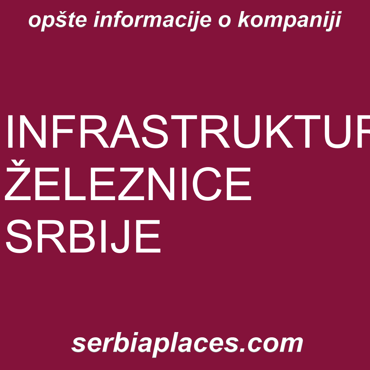 INFRASTRUKTURA ŽELEZNICE SRBIJE