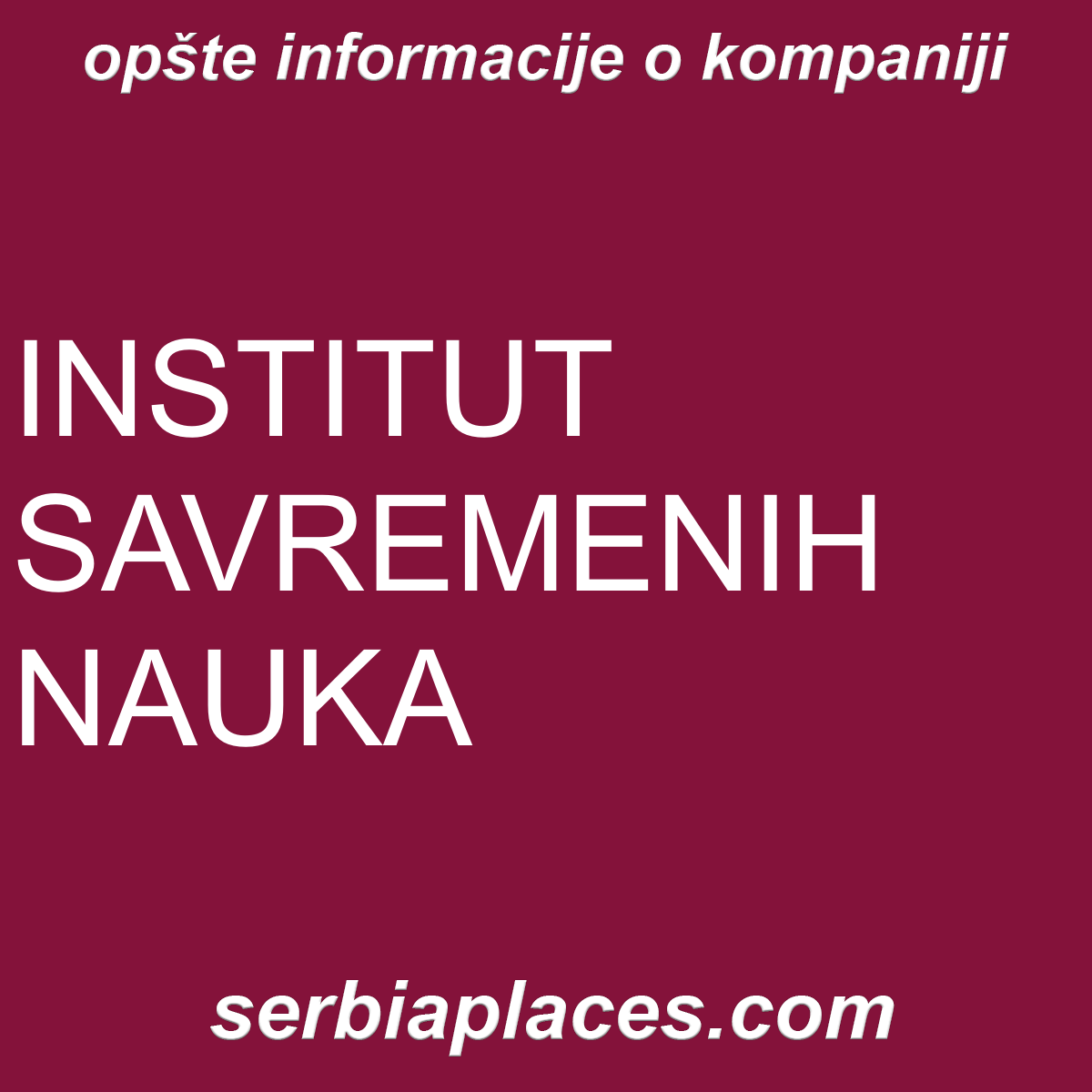INSTITUT SAVREMENIH NAUKA