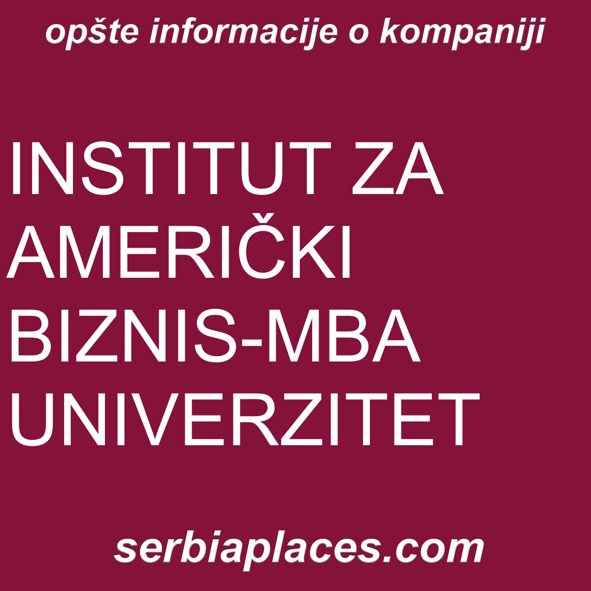 INSTITUT ZA AMERIČKI BIZNIS-MBA UNIVERZITET