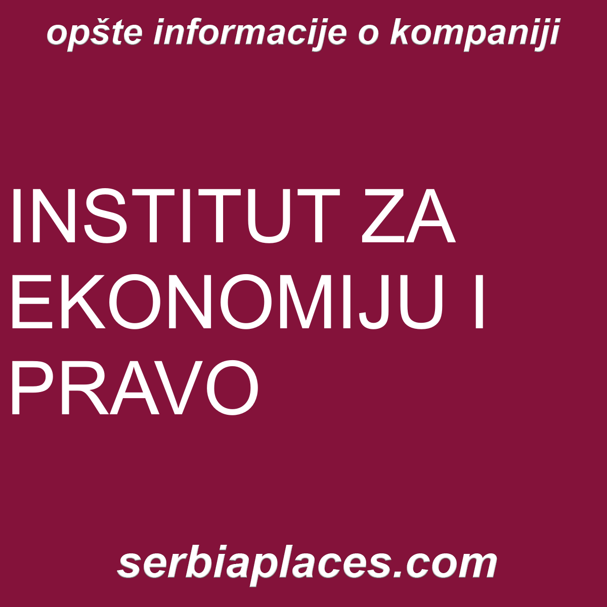 INSTITUT ZA EKONOMIJU I PRAVO