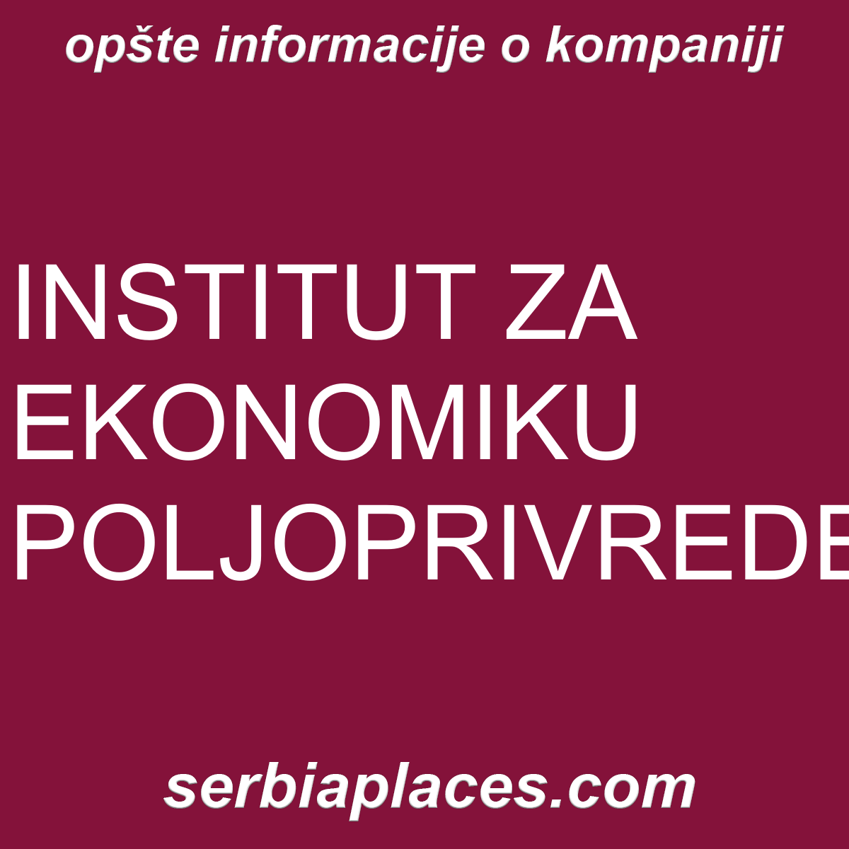 INSTITUT ZA EKONOMIKU POLJOPRIVREDE