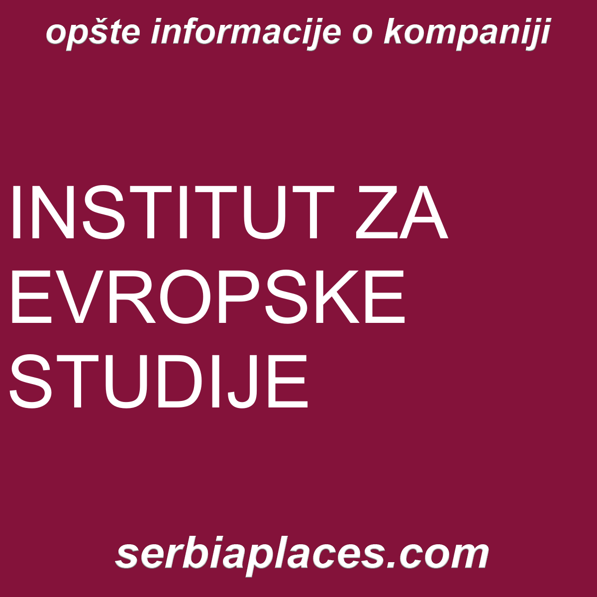 INSTITUT ZA EVROPSKE STUDIJE