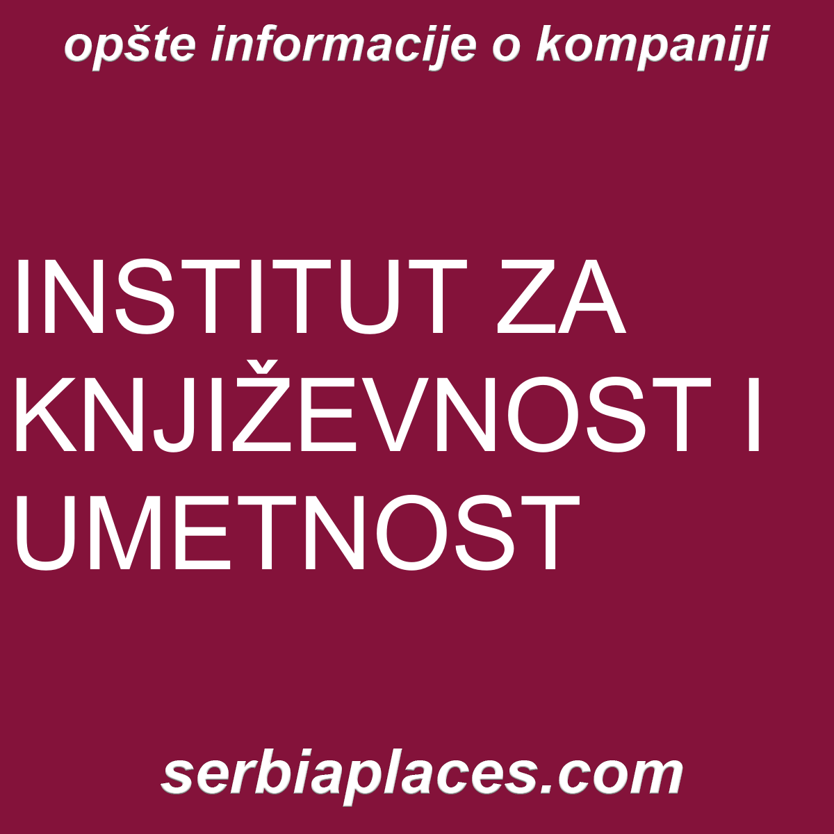 INSTITUT ZA KNJIŽEVNOST I UMETNOST