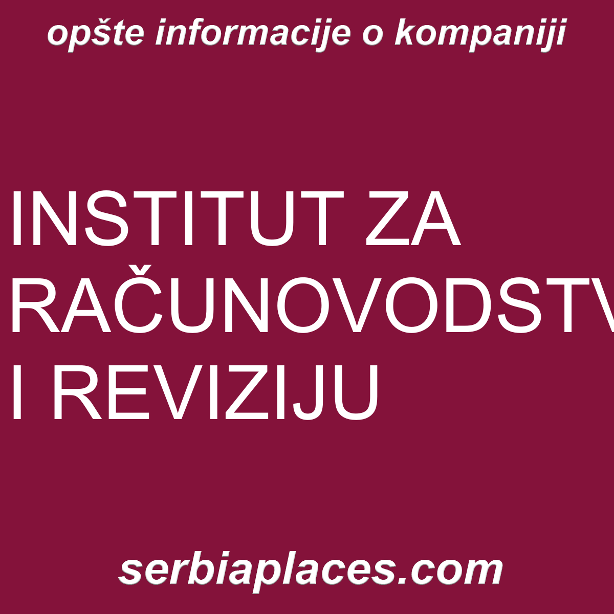 INSTITUT ZA RAČUNOVODSTVO I REVIZIJU