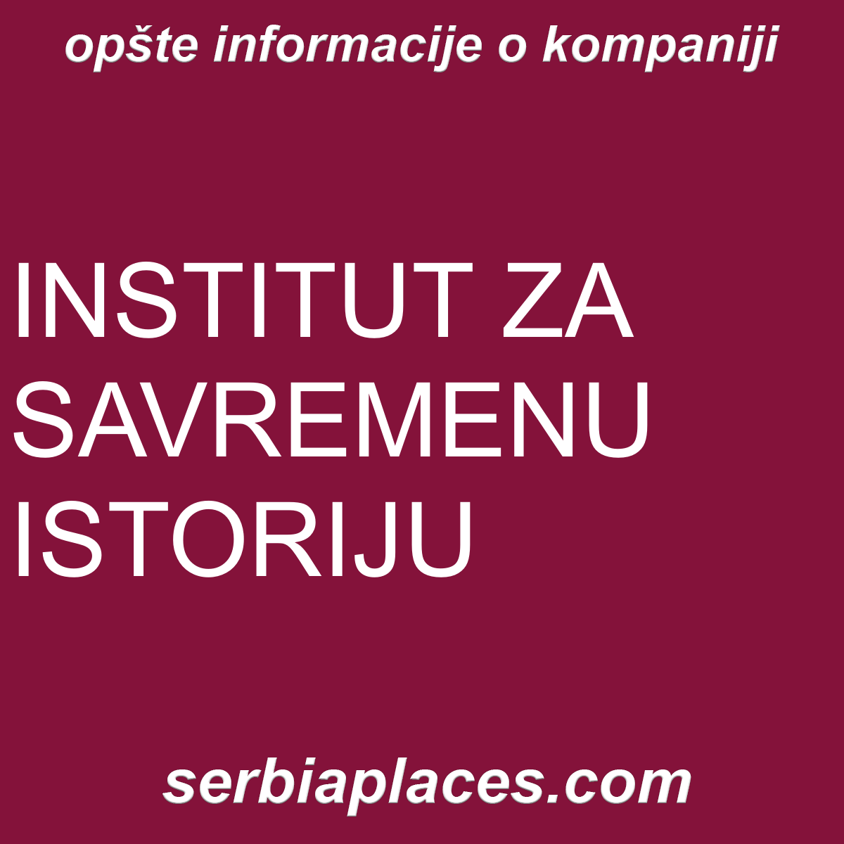 INSTITUT ZA SAVREMENU ISTORIJU