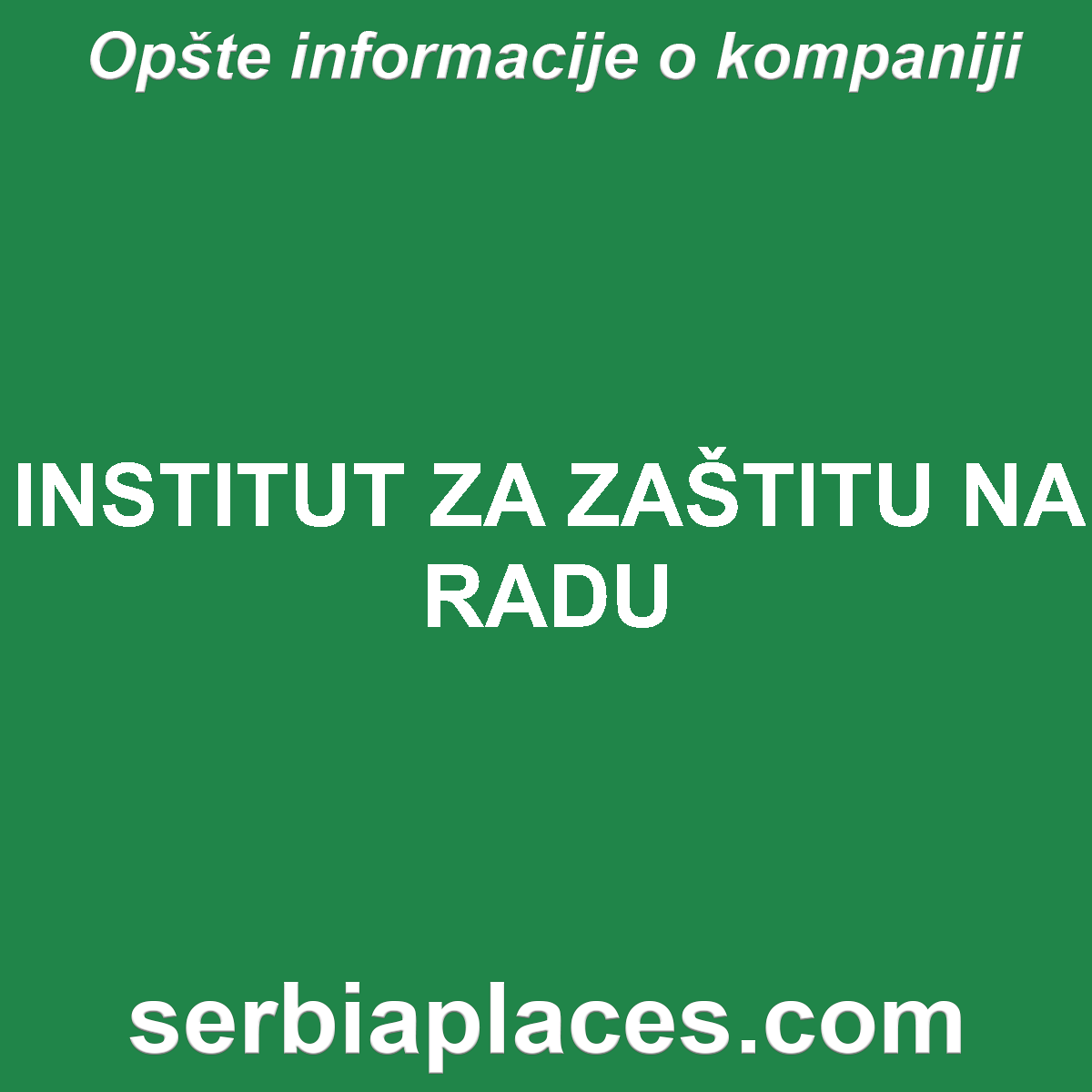 INSTITUT ZA ZAŠTITU NA RADU