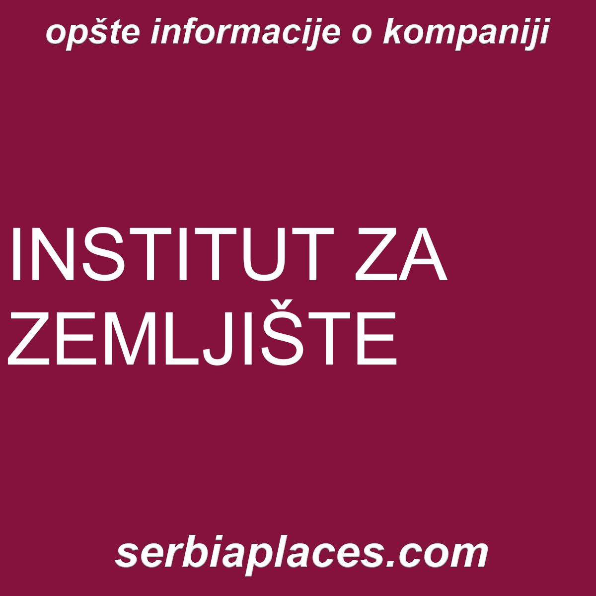 INSTITUT ZA ZEMLJIŠTE