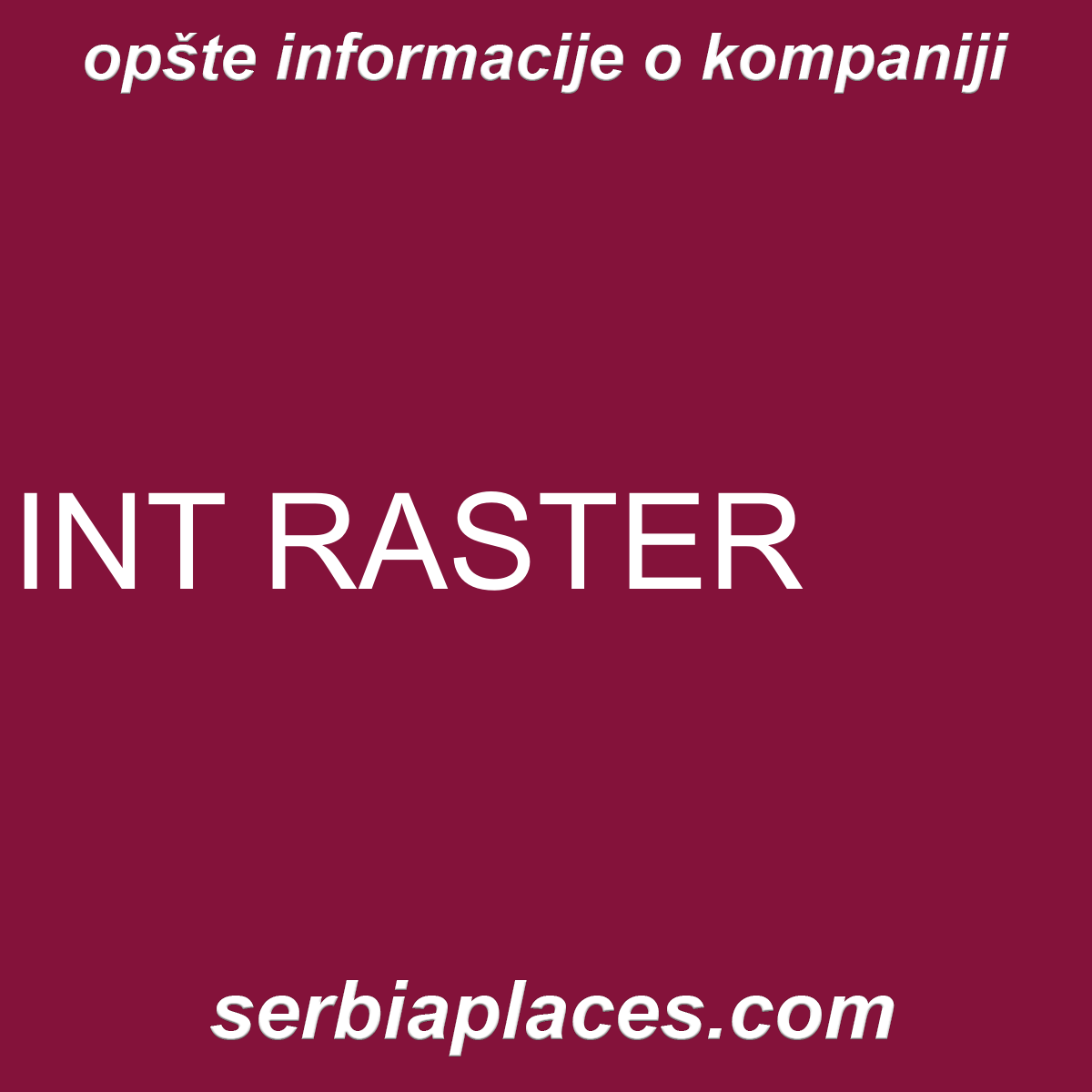 INT RASTER