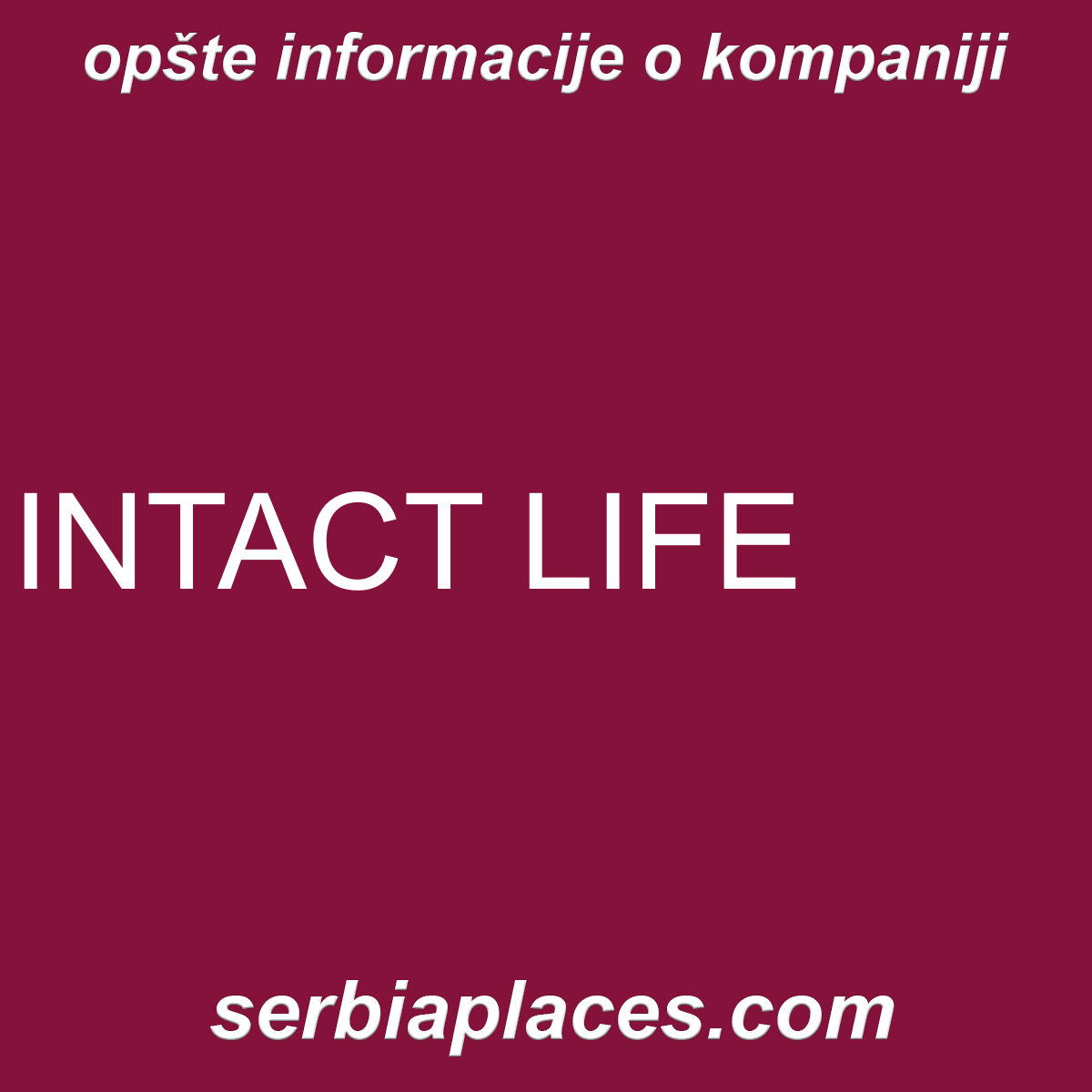 INTACT LIFE