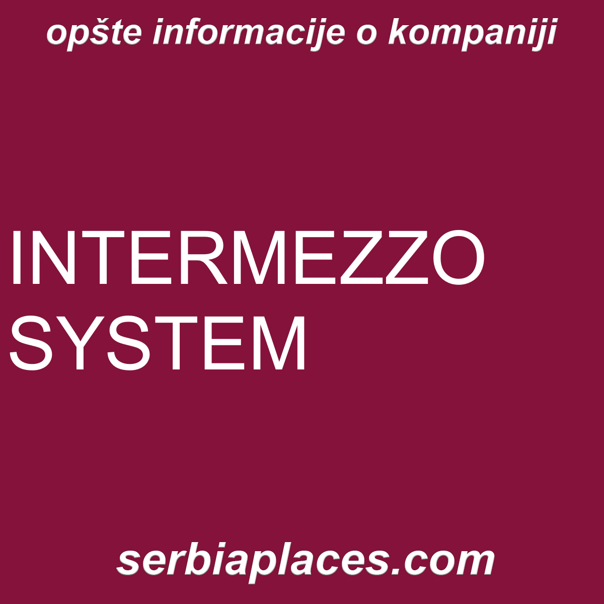 INTERMEZZO SYSTEM