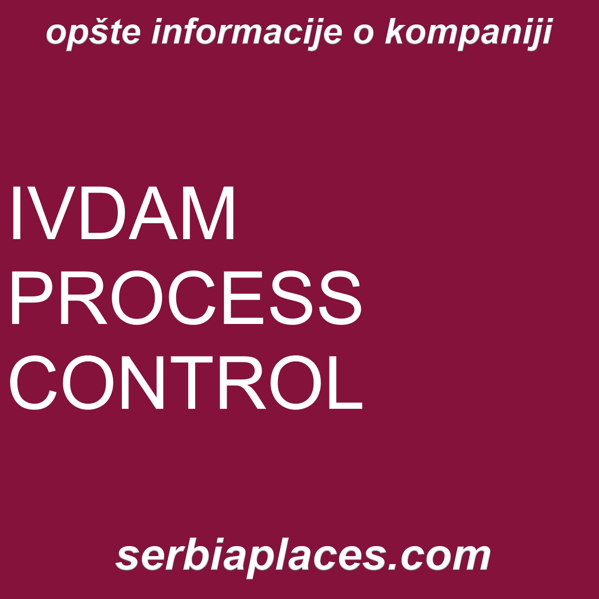 IVDAM PROCESS CONTROL