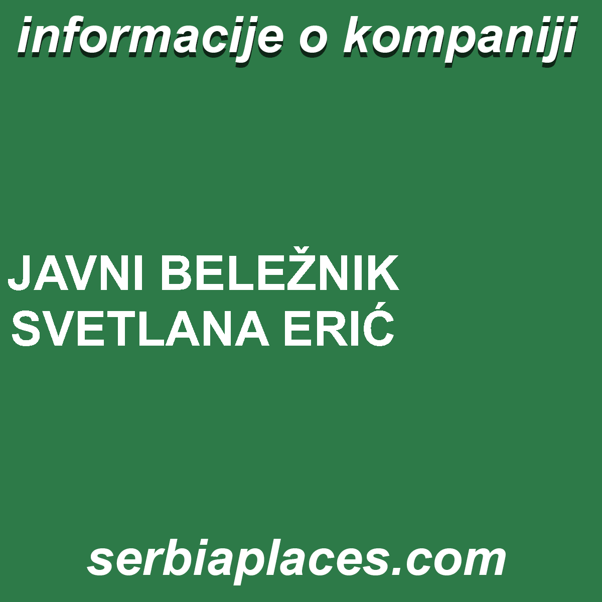 JAVNI BELEŽNIK SVETLANA ERIĆ