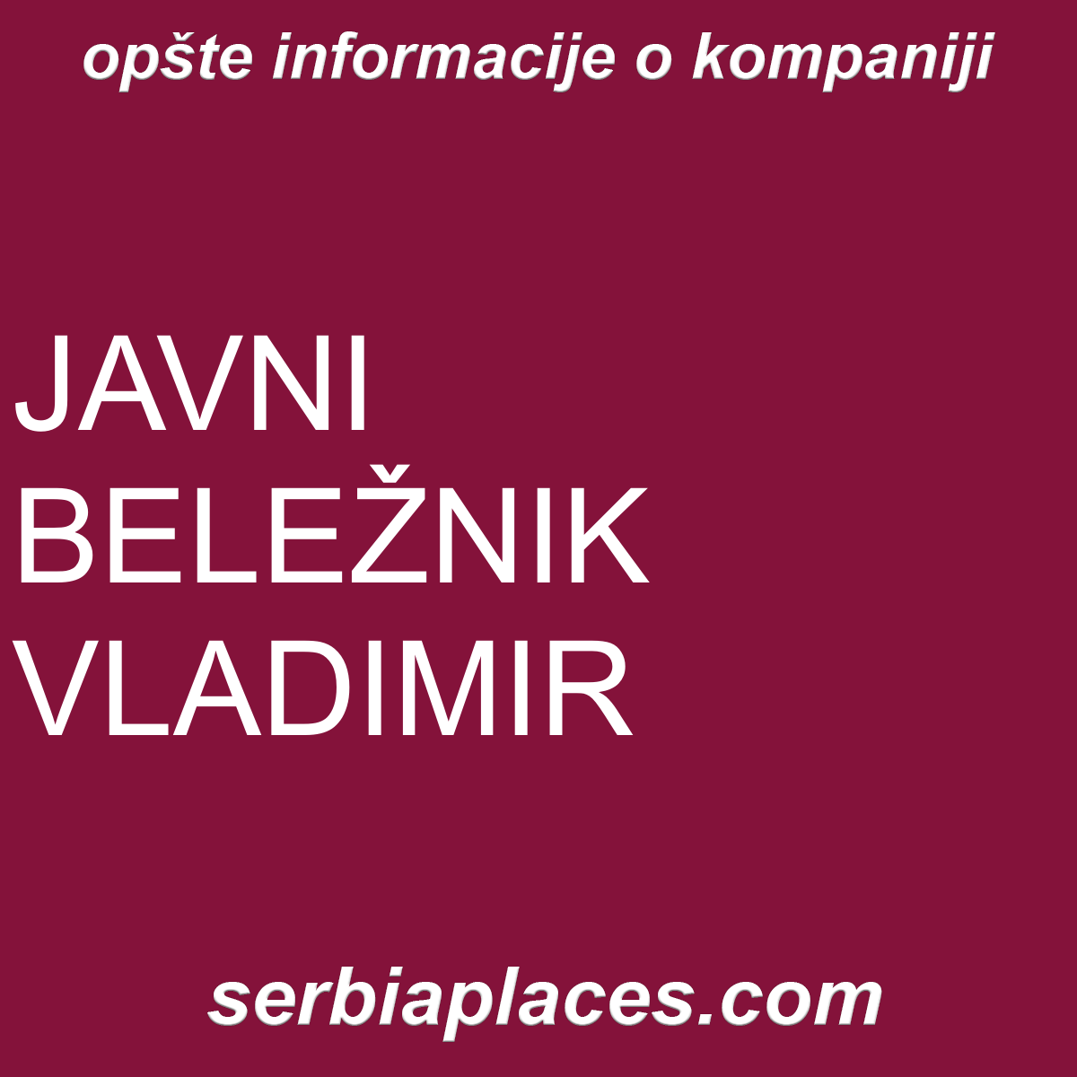 JAVNI BELEŽNIK VLADIMIR BAĆOVIĆ