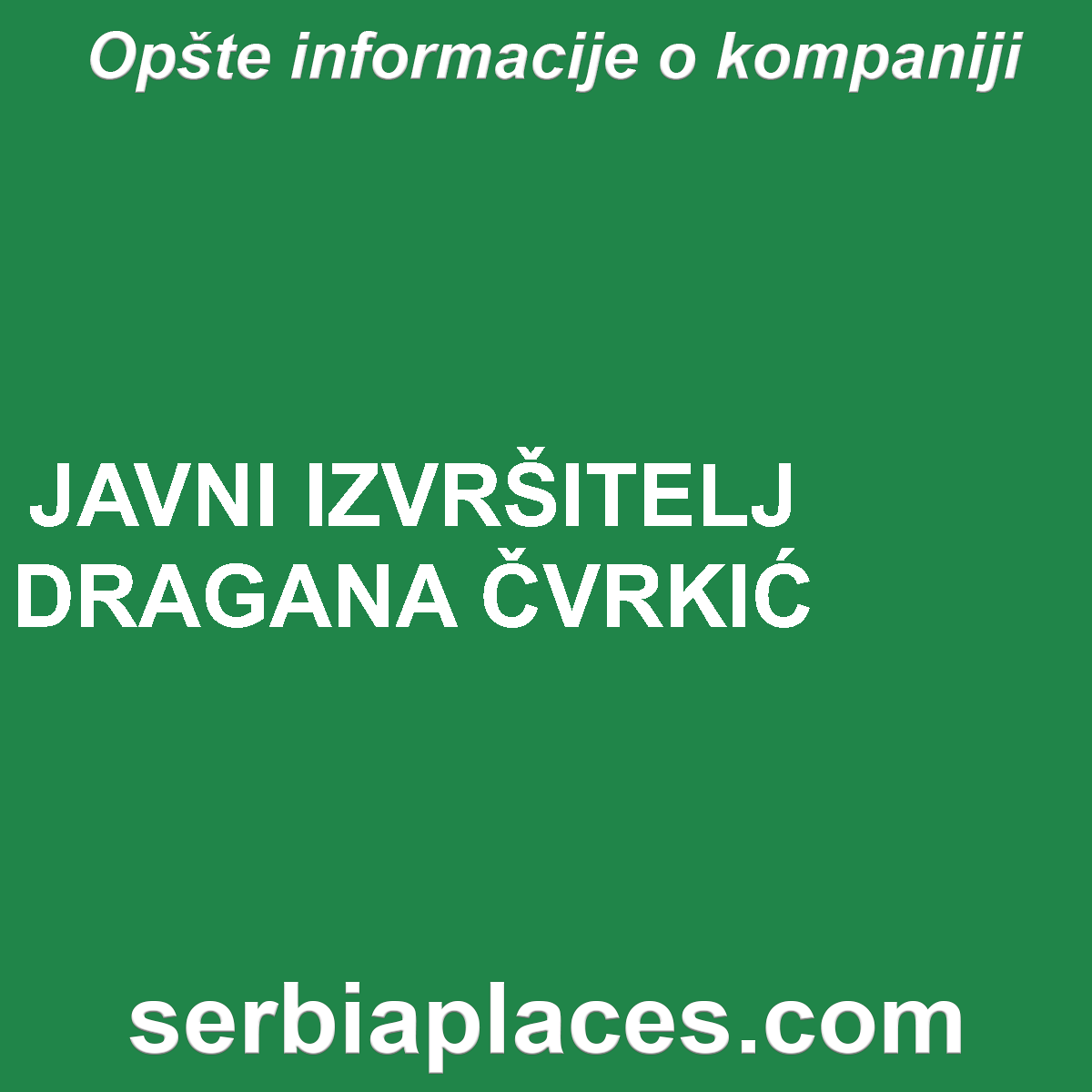 JAVNI IZVRŠITELJ DRAGANA ČVRKIĆ
