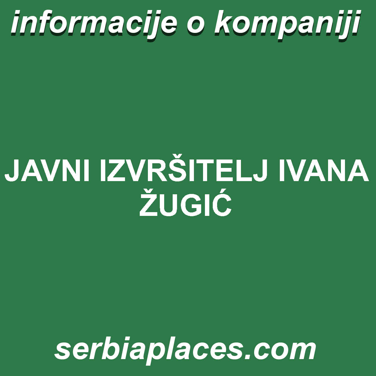 JAVNI IZVRŠITELJ IVANA ŽUGIĆ