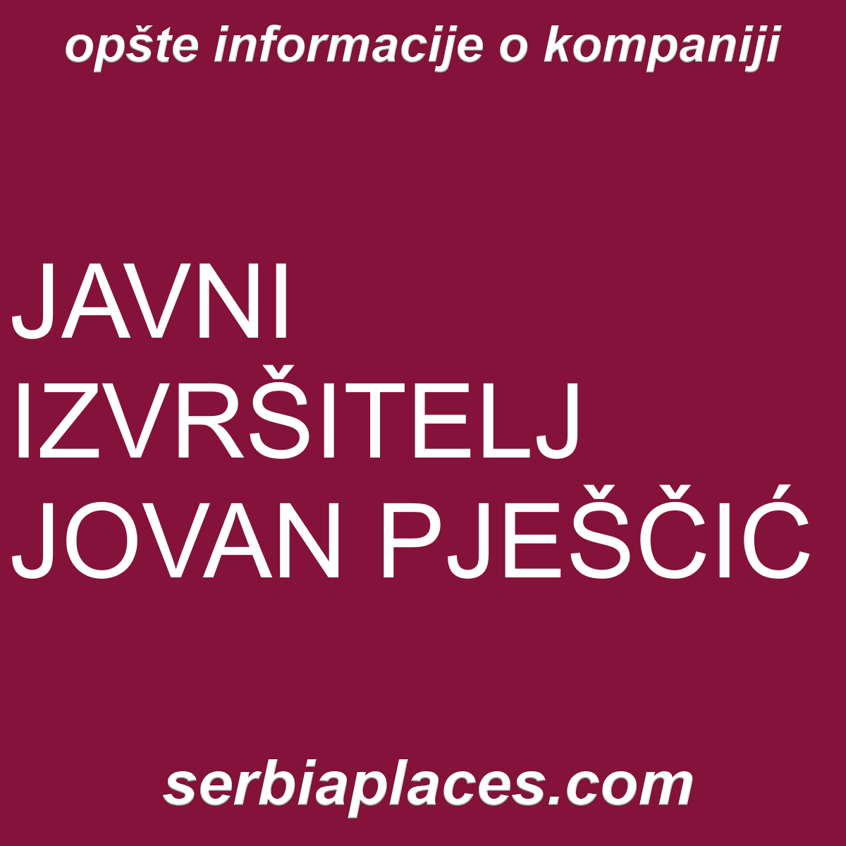 JAVNI IZVRŠITELJ JOVAN PJEŠČIĆ
