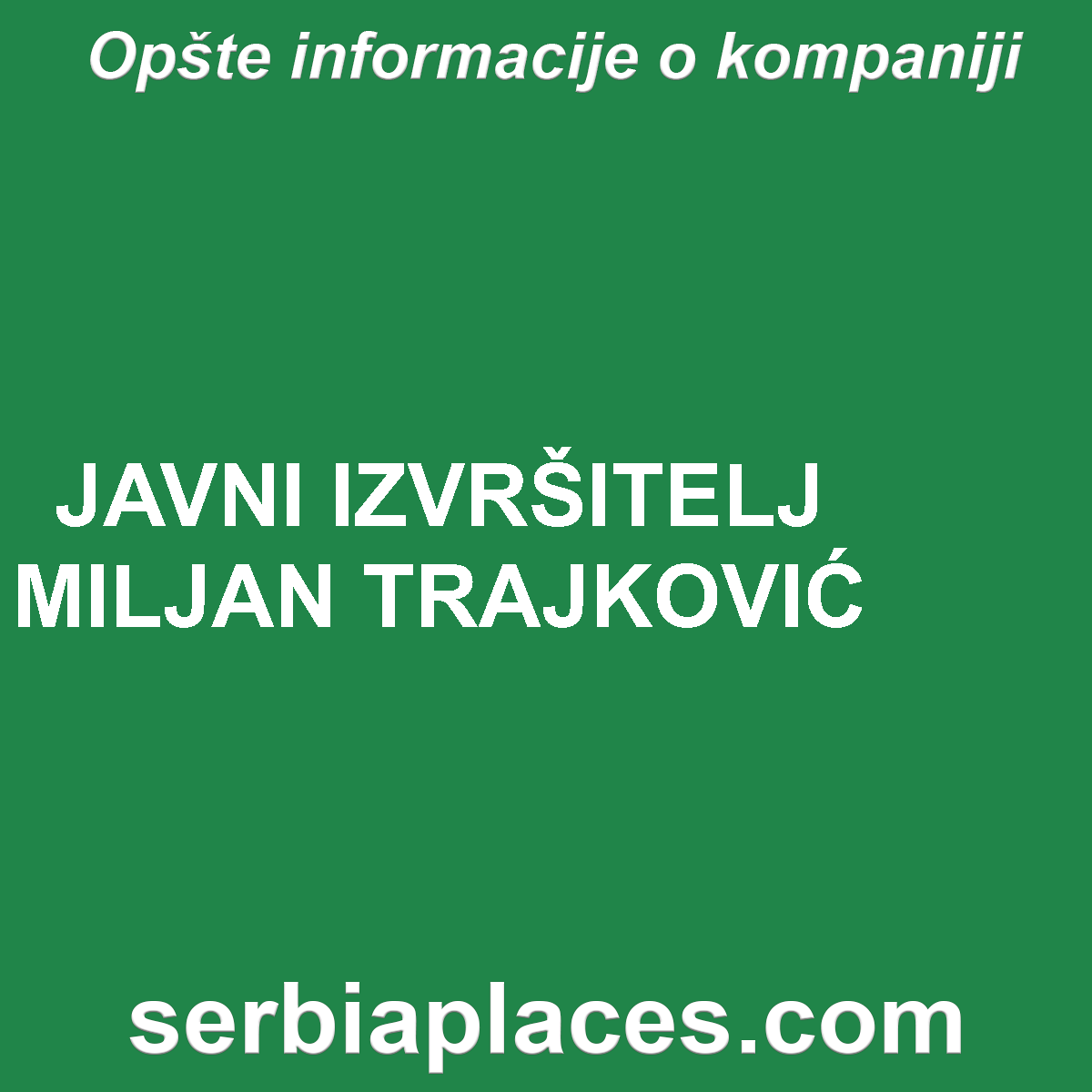 JAVNI IZVRŠITELJ MILJAN TRAJKOVIĆ