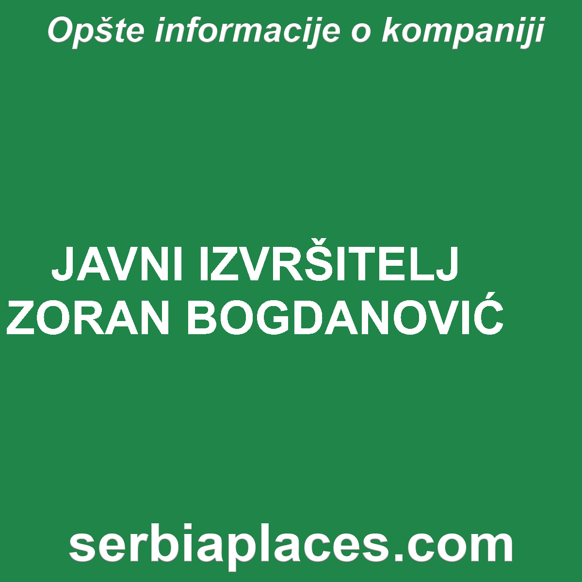 JAVNI IZVRŠITELJ ZORAN BOGDANOVIĆ