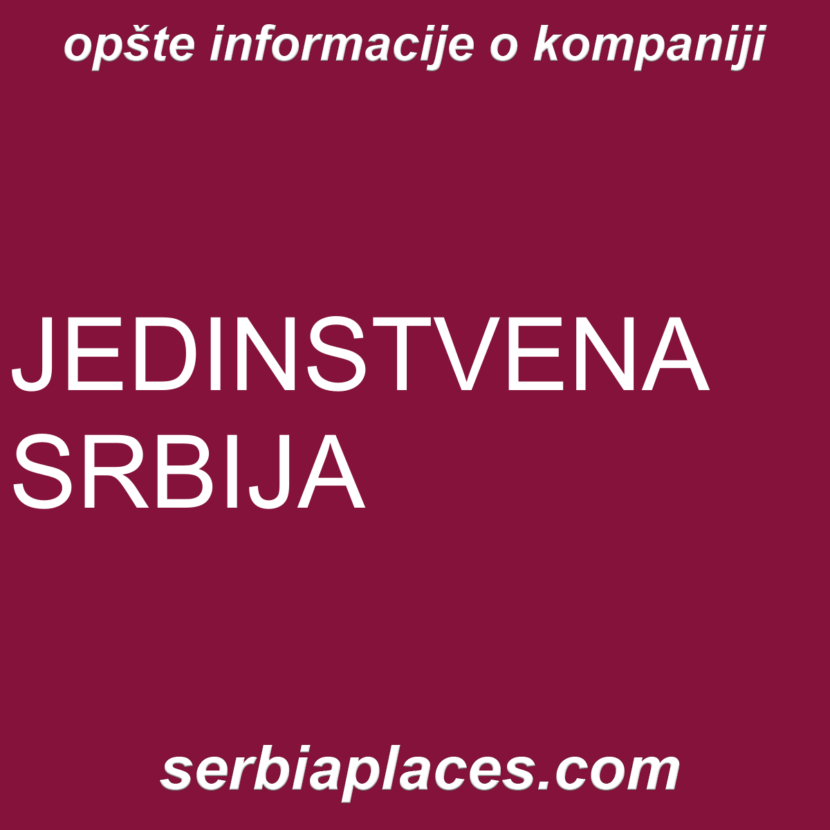 JEDINSTVENA SRBIJA