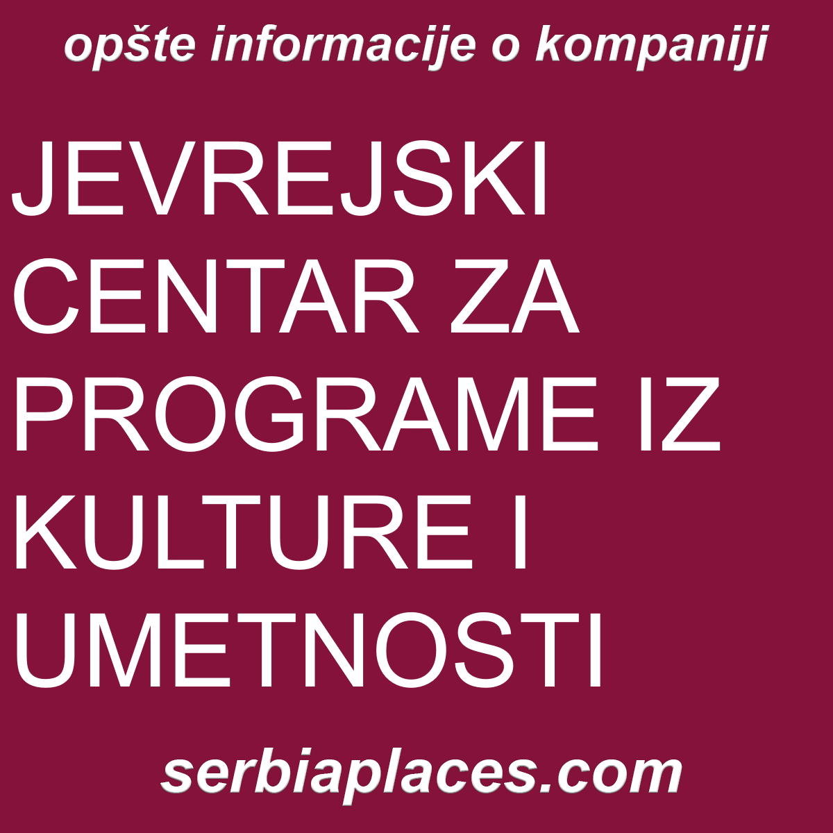 JEVREJSKI CENTAR ZA PROGRAME IZ KULTURE I UMETNOSTI