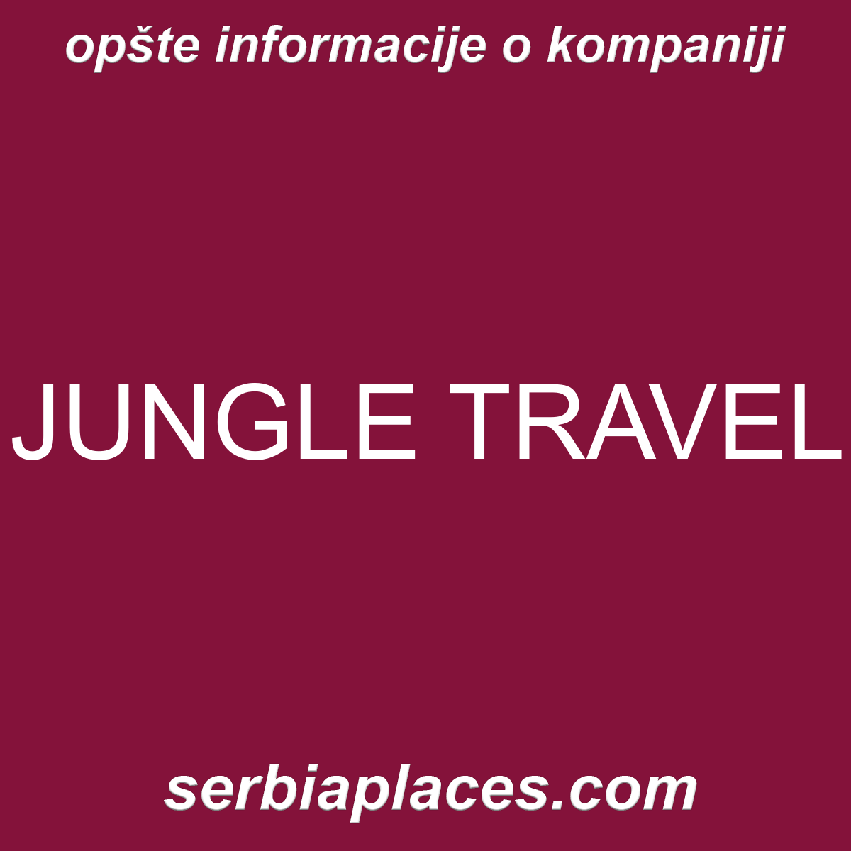 JUNGLE TRAVEL