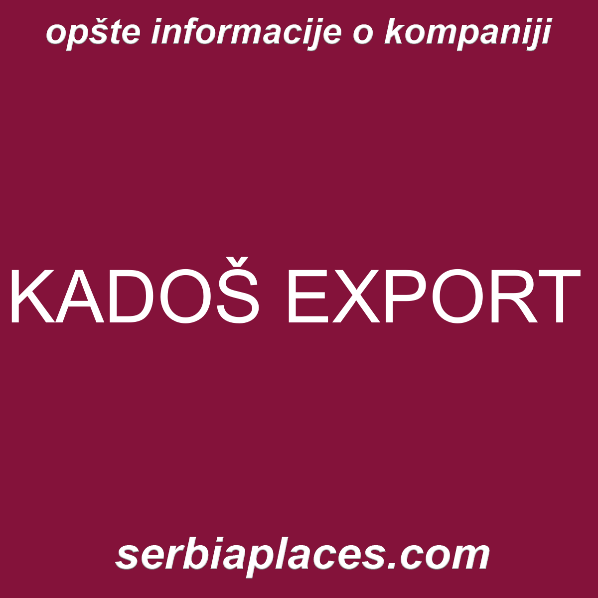 KADOŠ EXPORT