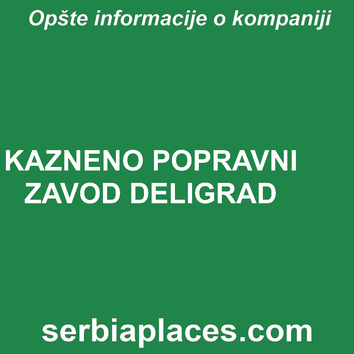 KAZNENO POPRAVNI ZAVOD DELIGRAD